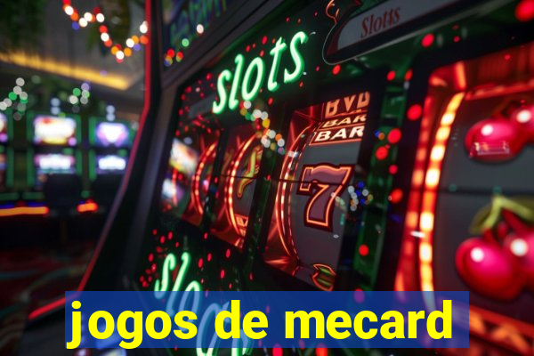 jogos de mecard